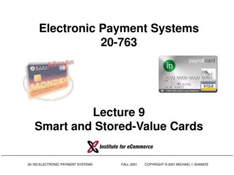 describe smart cards stored-value cards and e-checks|Payment Systems: Checks, Electronic F.